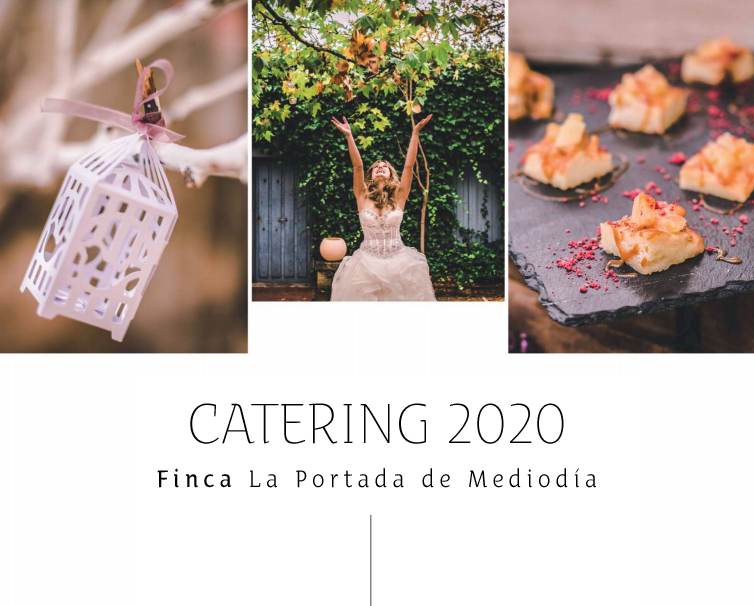 Menús Catering Bodas en Segovia - La Portada de Mediodía
